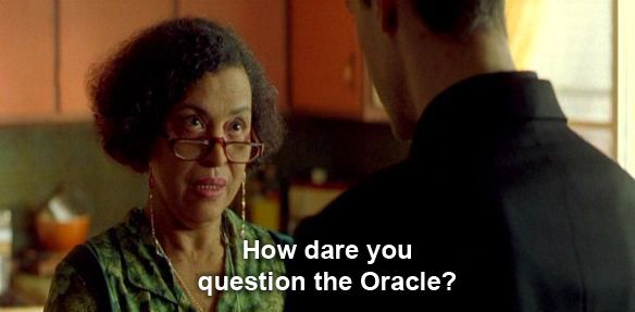 how_dare_you_question_the_oracle_zpsae16c69a.jpg