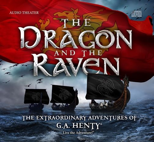 The Dragon and the Raven {Heirloom Audio Productions Review}