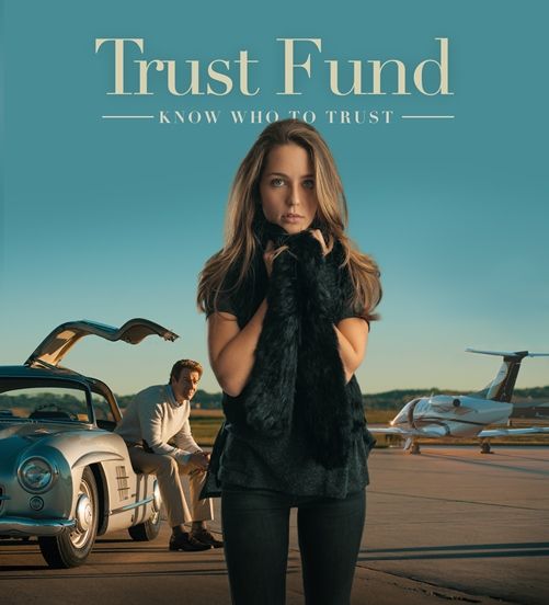 Trust Fund Movie