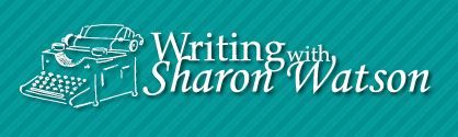 Writing with Sharon Watson