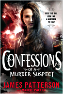 Confessions of a Murder Suspect (Teen Detective Series #1) by James Patterson