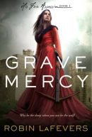 Grave Mercy (His Fair Assassin #1)by Robin LaFevers
