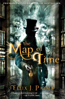 The Map of Time (Trilogía Victoriana #1) by Félix J. Palma