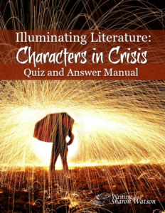 Illuminating Literature: Characters in Crisis, Review, #hsreviews, #highschoolwriting, #writingcurriculum, Sharon Watson, Writing with Sharon Watson, The Power in Your Hands, composition, high school writing, homeschool writing program