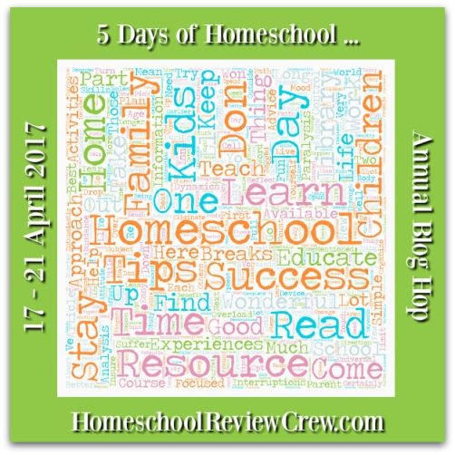 5 Days of Homeschool Annual Blog Hop - 2017