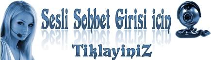 sesli sohbet,seslichat,seslisohbet,sesli chat,derdo,sevgiseli